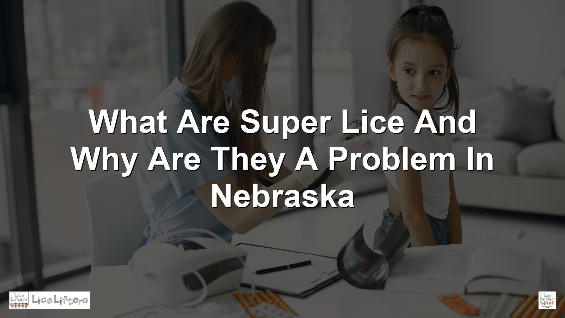 What Are Super Lice and Why Are They a Problem in Nebraska